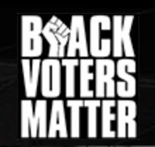 Black Voters Matter